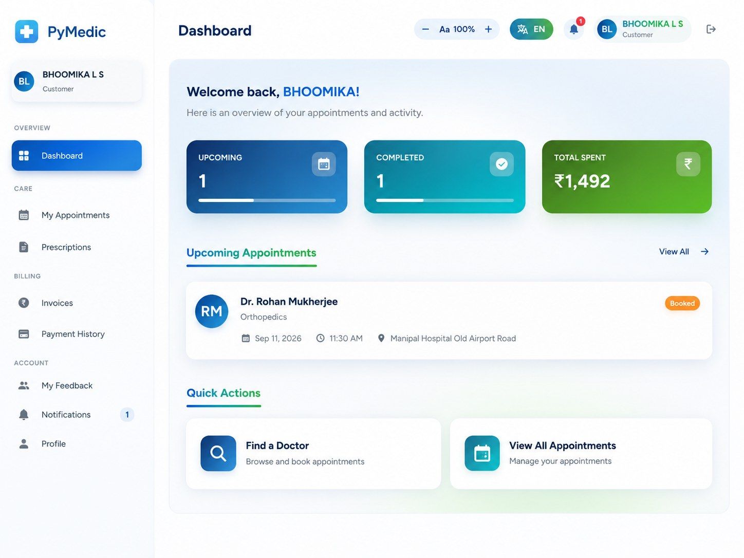 PyMedic patient portal dashboard showing upcoming and completed appointments, total spent, a booked appointment with the doctor, date, time and location, and quick actions to find a doctor or view appointments